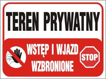 Teren prywatny wstęp i wjazd wzbronione B25