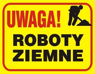 Uwaga! Roboty ziemne B20